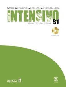 ANAYA ELE INTENSIVO B1 LIBRO DEL PROFESOR + CD