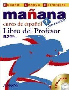 MANANA 4 LIBRO DEL PROFESOR + CD MANANA 4 LIBRO DEL PROFESOR + CD