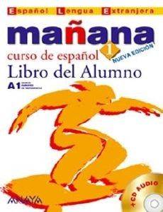 MANANA 1 LIBRO DEL ALUMNO + CD
