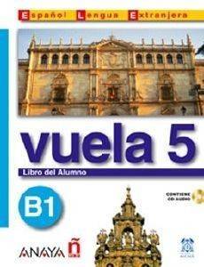 VUELA 5 LIBRO DEL ALUMNO VUELA 5 LIBRO DEL ALUMNO