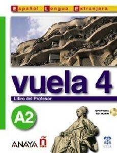 VUELA 4 LIBRO DEL PROFESOR + CD