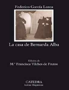 LA CASA DE BERNADA ALBA LA CASA DE BERNADA ALBA