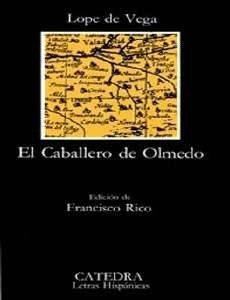 EL CABALERO DE OLMEDO