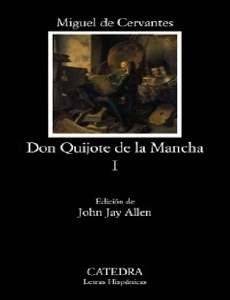 DON QUIJOTE DE LA MANCHA I DON QUIJOTE DE LA MANCHA I