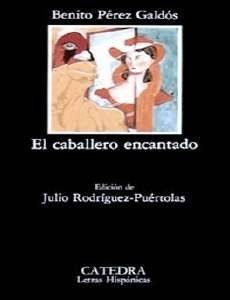 EL CABALERO ENCANTADO EL CABALERO ENCANTADO
