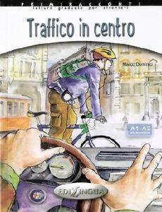 DOMINICI COLLANA PRIMIRACCONTI TRAFFICO IN CENTRO +CD AUDIO