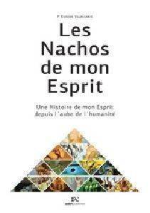 LES NACHOS DE MON ESPRIT LES NACHOS DE MON ESPRIT