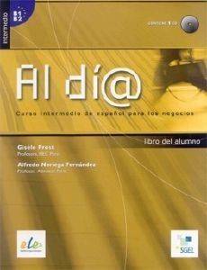 GISELE RPOST, ALFREDO NORIEGA AL DIA INTERMEDIO LIBRO DEL ALUMNO + CD