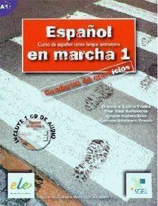 ESPANOL EN MARCHA 1 CUADERNO DE EJERCICIOS + CD ESPANOL EN MARCHA 1 CUADERNO DE EJERCICIOS + CD