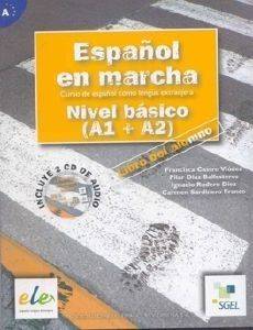 ESPANOL EN MARCHA BASICO LIBRO DEL ALUMNO + 2 CD ESPANOL EN MARCHA BASICO LIBRO DEL ALUMNO + 2 CD