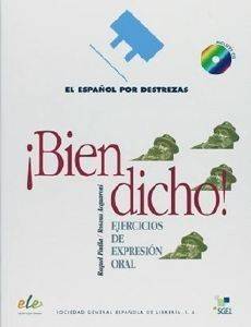 BIEN DICHO + CD BIEN DICHO + CD