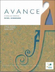 AVANCE INTERMEDIO AVANZADO GUIA DIDACTICA AVANCE INTERMEDIO AVANZADO GUIA DIDACTICA