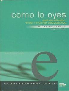 COMO LO OYES SUPERIOR