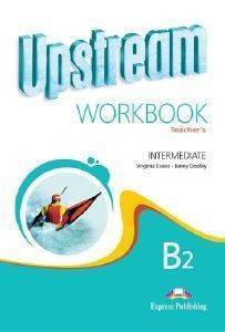 UPSTREAM INTERMEDIATE B2 REVISED EDITION WORKBOOK TEACHERS OVERPRINTED