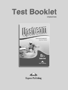 VIRGINIA EVANS, OBEE BOB UPSTREAM UPPER INTERMEDIATE B2+ REVISED EDITION TEST BOOKLET