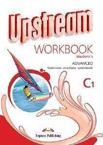 UPSTREAM ADVANCED C1 WORKBOOK