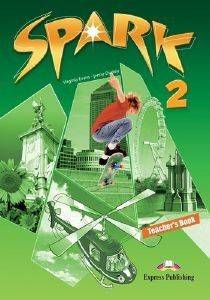 SPARK 2 TEACHERS BOOK SPARK 2 TEACHERS BOOK