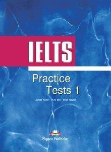 IELTS PRACTICE TESTS 1 IELTS PRACTICE TESTS 1