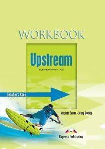 UPSTREAM ELEMENTARY A2 WORKBOOK TEACHERS OVERPRINTED 108100750