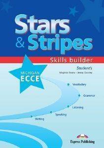 STARS AND STRIPES MICHIGAN ECCE SKILLS BUILDER STUDENTS BOOK STARS AND STRIPES MICHIGAN ECCE SKILLS BUILDER STUDENTS BOOK