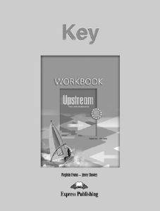 UPSTREAM PRE-INTERMEDIATE B1 WORKBOOK KEY