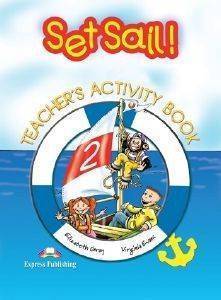 SET SAIL 2 TEACHERS BOOK INTERLEAVED