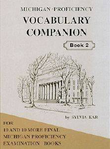 MICHIGAN PROFICIENCY VOCABULARY COMPANION BOOK 2