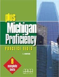 PLUS MICHIGAN ECPE PROFICIENCY PRACTICE TESTS - STUDENTS BOOK