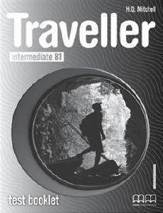 TRAVELLER INTERMEDIATE B1 TEST BOOKLET TRAVELLER INTERMEDIATE B1 TEST BOOKLET