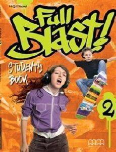 FULL BLAST 2 STUDENT BOOK FULL BLAST 2 STUDENT BOOK