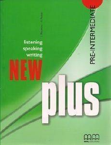 NEW PLUS PRE-INTERMEDIATE STUDENT BOOK NEW PLUS PRE-INTERMEDIATE STUDENT BOOK