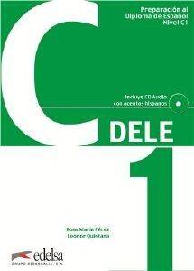 PREPARACION DELE C1 AL DIPLOMA DE ESPANOL NUEVO FORMATO PREPARACION DELE C1 AL DIPLOMA DE ESPANOL NUEVO FORMATO