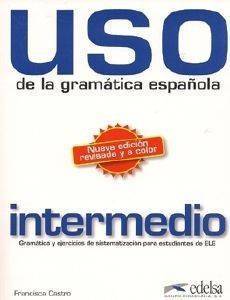 USO INTERMEDIO ED. 2010 - LIBRO USO INTERMEDIO ED. 2010 - LIBRO