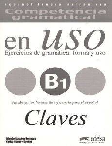 COMPETENCIA GRAMATICAL EN USO B1 CLAVES