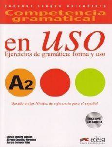COMPETENCIA GRAMATICAL EN USO A2 COMPETENCIA GRAMATICAL EN USO A2