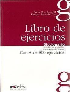 DICCIONARIO PRACTICA DE GRAMATICA LIBRO DE EJERCICIOS