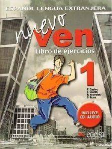 NUEVO VEN LIBRO DE EJERCICIOS + CD