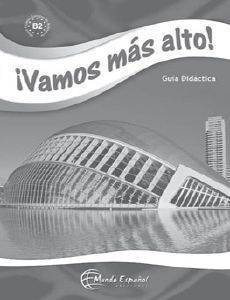 VAMOS MAS ALTO GUIA DIDACTICA