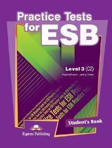 PRACTICE TEST ESB LEVEL 3 STUDENTS BOOK PRACTICE TEST ESB LEVEL 3 STUDENTS BOOK