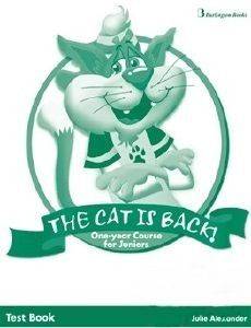 THE CAT IS BACK ONE YEAR COURSE FOR JUNIORS TEST BOOK