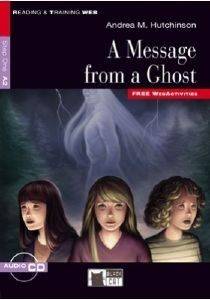 HATCHINSON ANDREA M. A MESSAGE FROM A GHOST + CD AUDIO