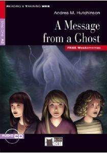 A MESSAGE FROM A GHOST + CD AUDIO