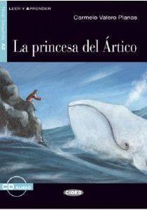 LA PRINCESA DE ARTICO + CD