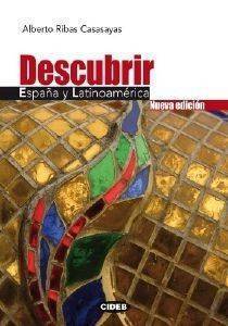 DESCUBRIR ESPANA y LATINOAMERICA DESCUBRIR ESPANA y LATINOAMERICA