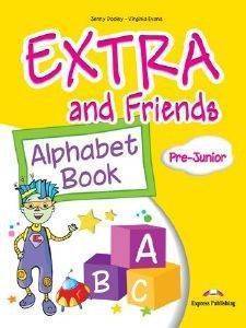 EXTRA AND FRIENDS PRE JUNIOR ALPHABET BOOK