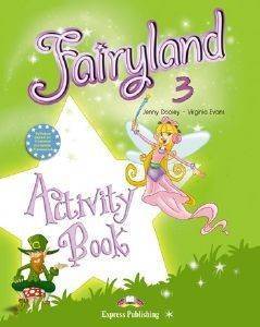 FAIRYLAND 3 ACTIVITY BOOK FAIRYLAND 3 ACTIVITY BOOK