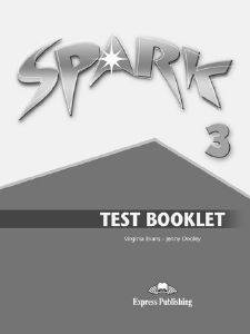SPARK 3 TEST BOOKLET SPARK 3 TEST BOOKLET