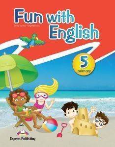 FUN WITH ENGLISH 5 PRIMARY PUPILS BOOK FUN WITH ENGLISH 5 PRIMARY PUPILS BOOK