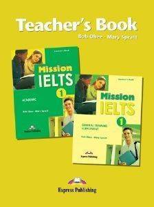 BOB OBEE, MARY SPRATT MISSION IELTS 1 TEACHERS BOOK