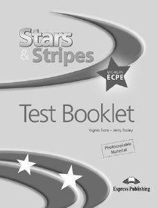 STARS AND STRIPES MICHIGAN ECPE TEST BOOKLET STARS AND STRIPES MICHIGAN ECPE TEST BOOKLET